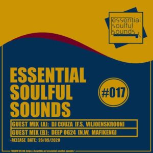 DJ Couza - Essential Soulful Sounds 017 Guest Mix