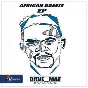 Dave_Maf - African Breeze EP