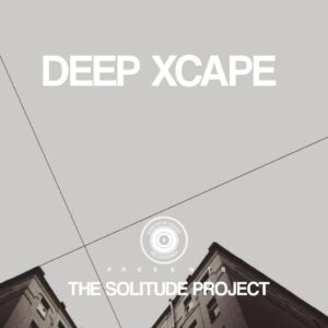 Deep Xcape - The Solitude Project