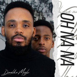 Donald - Oh Na Na (feat. Mvzzle)