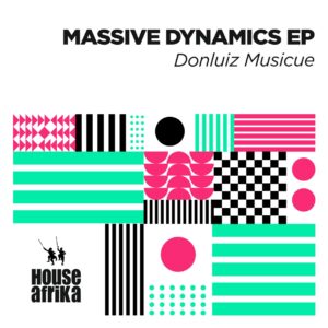 Donluiz Musicue - Massive Dynamics EP