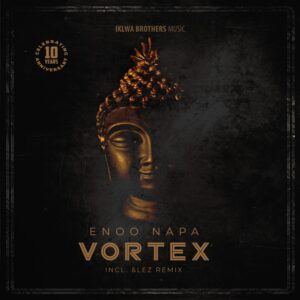 Enoo Napa - Vortex (&lez Interpretation)
