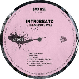 Intr0beatz - Sthembiso's Way EP