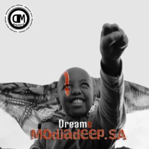 Modjadeep.SA - Dreams (feat. Alberto Jr & Lentsi)