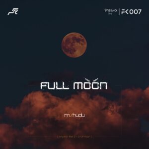 Mshudu - Full Moon EP