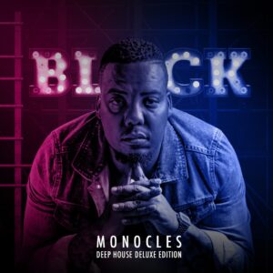 VA - Black (Monocles Deep House Deluxe Edition)