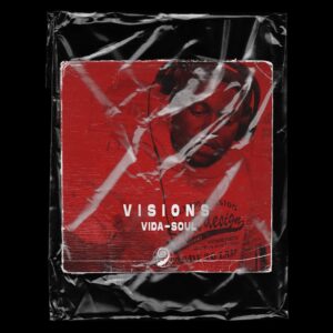 Vida-Soul - Visions EP