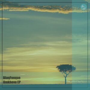 BlaqFonque - Umkhovu EP