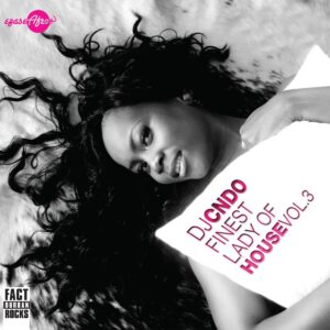 DJ Cndo - Finest Lady of House, Vol. 3 (Album 2014)