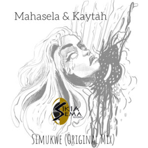 Mahasela - Simukwe (Original Mix)