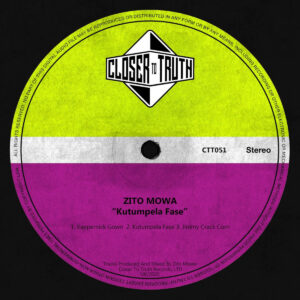 Zito Mowa - Kutumpela Fase EP