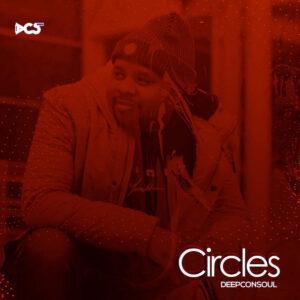 Deepconsoul - Circles (Album)
