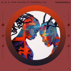 Dj 84 & Ivan Micasa - iNdukenhle (feat. Nomvula SA)