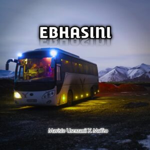 Mavisto Usenzanii & MuTeo - EBHASINI
