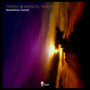 Pariah ZA & Manuel Noeth - Modulation Sunset EP