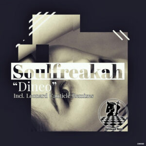 Soulfreakah - Dineo EP