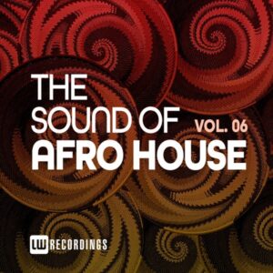 VA - The Sound Of Afro House, Vol. 06