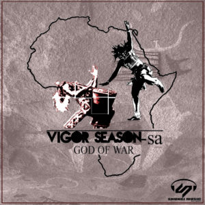 Vigor Season-SA - God Of War EP