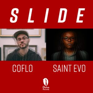 Coflo & Saint Evo - Slide