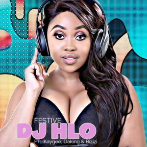 DJ HLO - Festive (feat. Bizizi)