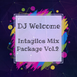 DJ Welcome - Intagilos Mix Package Vol.2