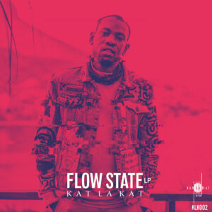 Kat La Kat - Flow State LP