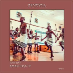 Hypaphonik - AmaXhosa EP