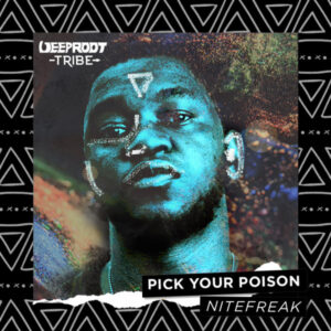 Nitefreak - Pick Your Poison (Original Mix)