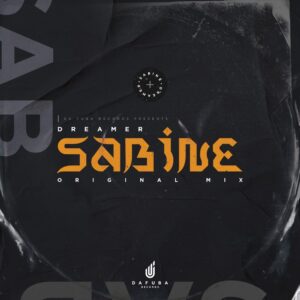 Dreamer - Sabine (Original Mix)