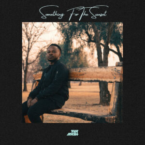 Fka Mash - Something For The Sunset EP
