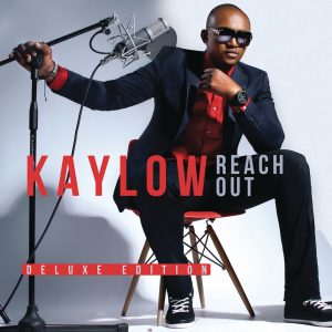 Kaylow - Reach Out (Deluxe Edition) (Album 2015)