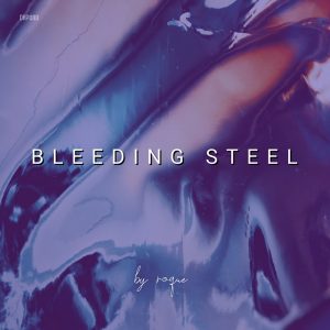 Roque - Bleeding Steel (Original Mix)