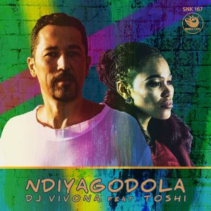 Dj Vivona & Toshi - Ndiyagodola