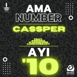 Cassper Nyovest - Ama Number Ayi '10 (feat. Abidoza, Kammu Dee & LuuDadeejay)