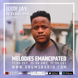 DJ Tears PLK - Melodies Emancipated Guest Mix