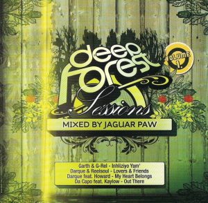 Deep Forest Sessions Vol.1 (Mixed By Jaguar Paw)