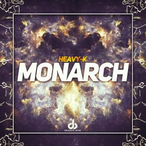 Heavy K - Monarch