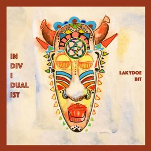 Individualist - Lakydoe Bit (Incl. Remixes)