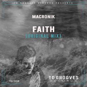 MacRonik - Faith (Original Mix)