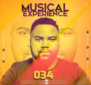 Maero Mfr Souls - Musical Experience Mix 034