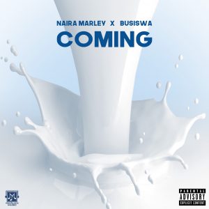 Naira Marley & Busiswa - Coming