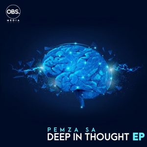 Pemza SA - Deep In Thought EP