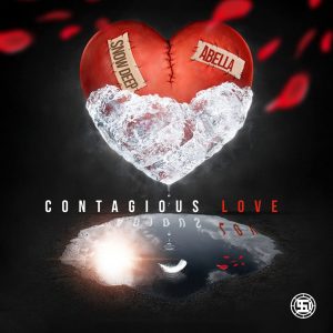 Snow Deep - Contagious Love (feat. Abella)
