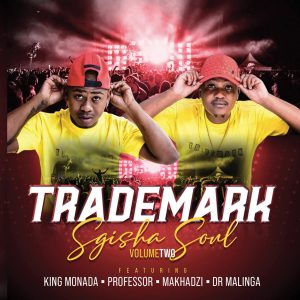 Trademark - Sgisha Soul Vol 2 (Album)