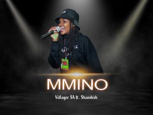 Villager SA - Mmino (feat. Shandesh)