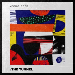 Echo Deep, Hypnosis, Nickson - The Tunnel (Original Mix)