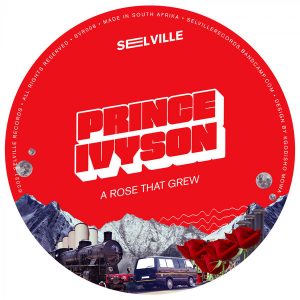 Prince Ivyson- A Rose That Grew EP