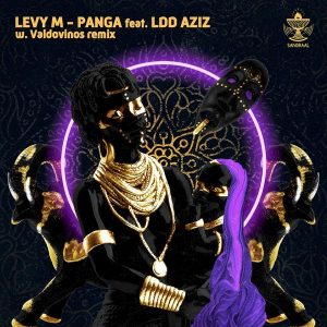 LevyM & idd aziz - Panga (Original Mix)