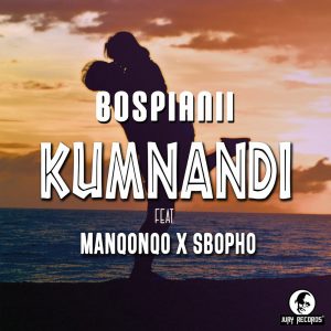 BosPianii - Kumnandi (feat. Manqonqo & Sbopho)