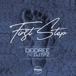 Deidree - First Step (feat. DJ TPZ) [Teardrops Cover]